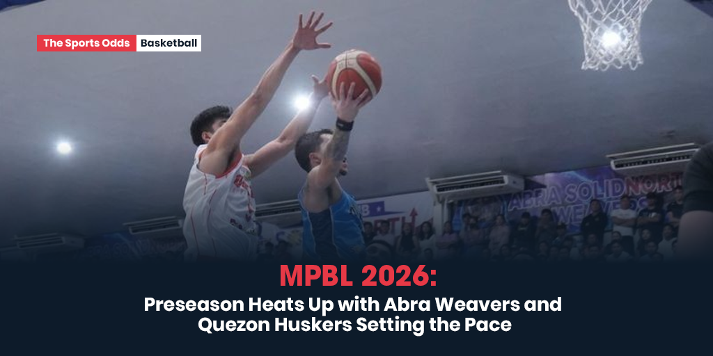 mpbl-2026-preseason-heats-up-with-abra-weavers-and-quezon-huskers-setting-the-pace