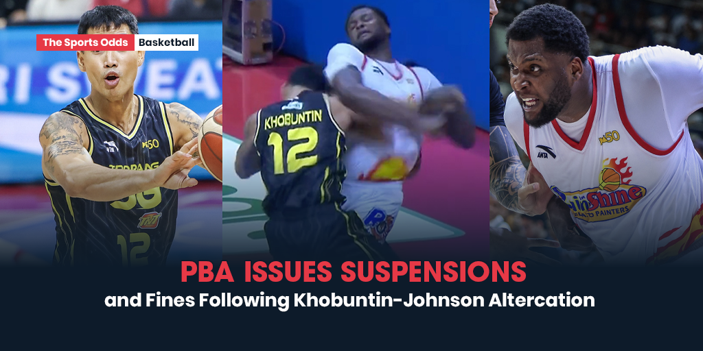pba-issues-suspensions-and-fines-following-khobuntin-johnson-altercation