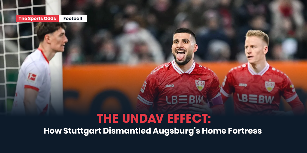 the-undav-effect-how-stuttgart-dismantled-augsburgs-home-fortress