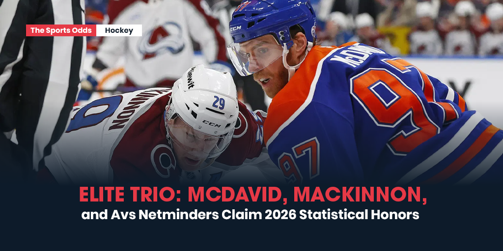 elite-trio-mcdavid-mackinnon-and-avs-netminders-claim-2026-statistical-honors